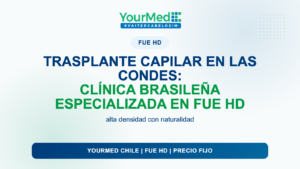 Trasplante capilar en Las Condes: clínica brasileña especializada en FUE HD | YourMed